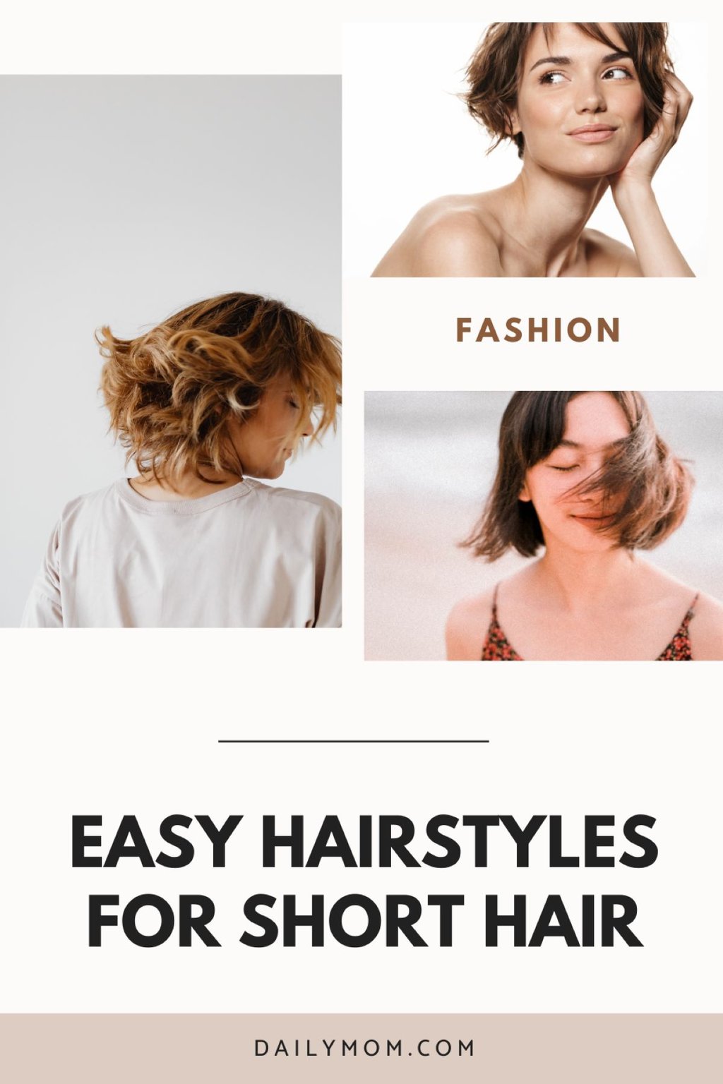 Easy Hairstyles For Short Hair: 3 Essential Looks In Five Minutes Or Less