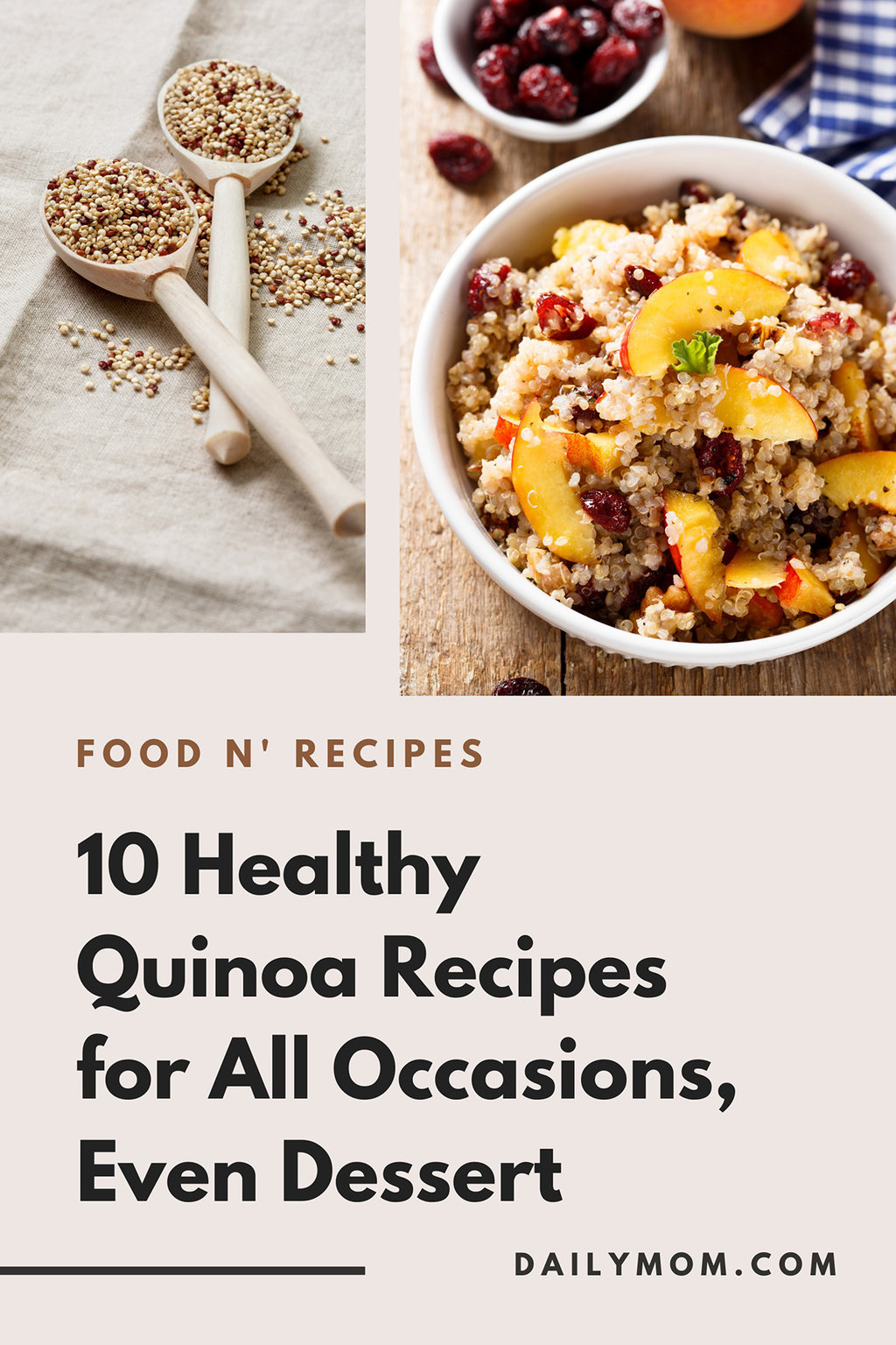 10 Healthy Quinoa Recipes For All Occasions, Even Dessert