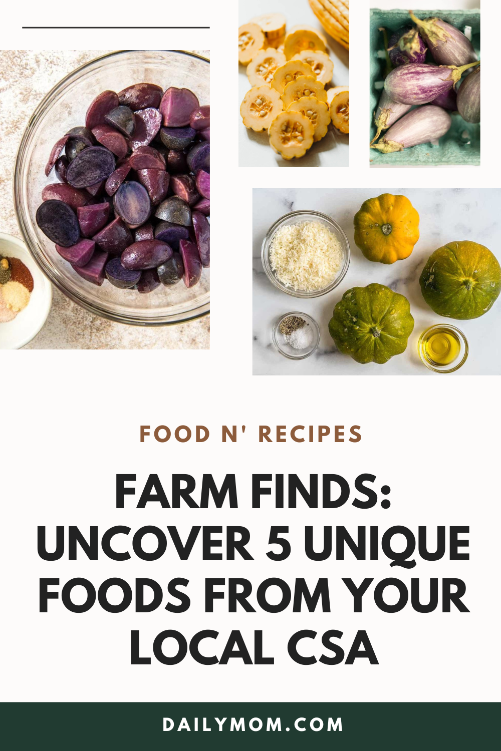 Exploring Amazing Farm Finds: Uncover 5 Unique Foods From Your Local Csa
