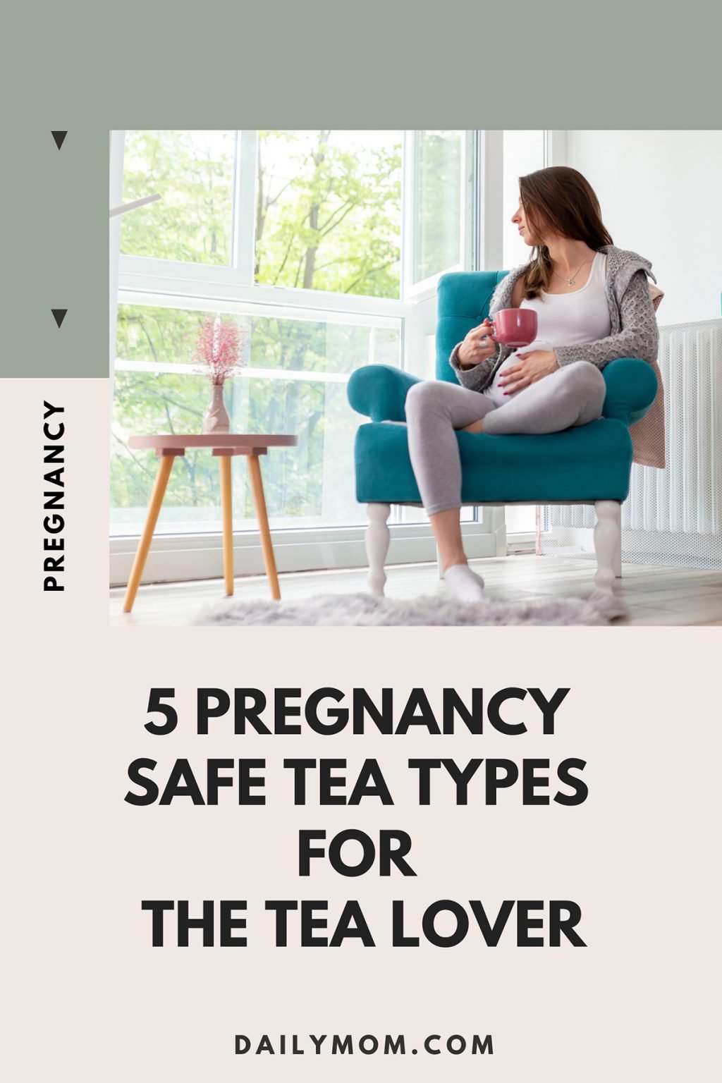 5 Pregnancy Safe Tea Types for the Tea Lover » Daily Mom