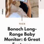 Bonoch Long-range Baby Monitor: 6 Great Features You'll Want In A Baby Monitor