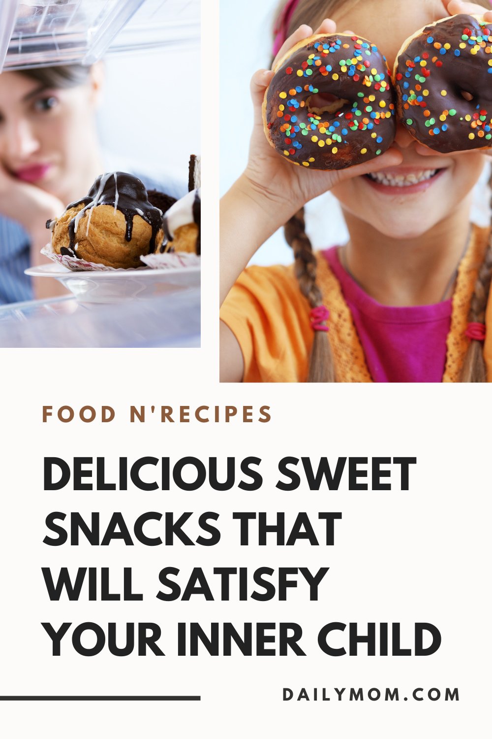 25 Delicious Sweet Snacks That Will Satisfy Your Inner Child