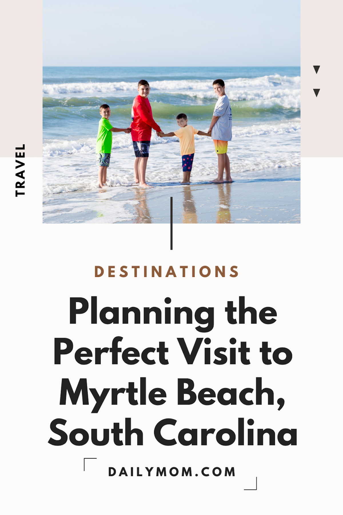 Planning The Perfect Visit To Myrtle Beach: Things To Do And Where To Stay