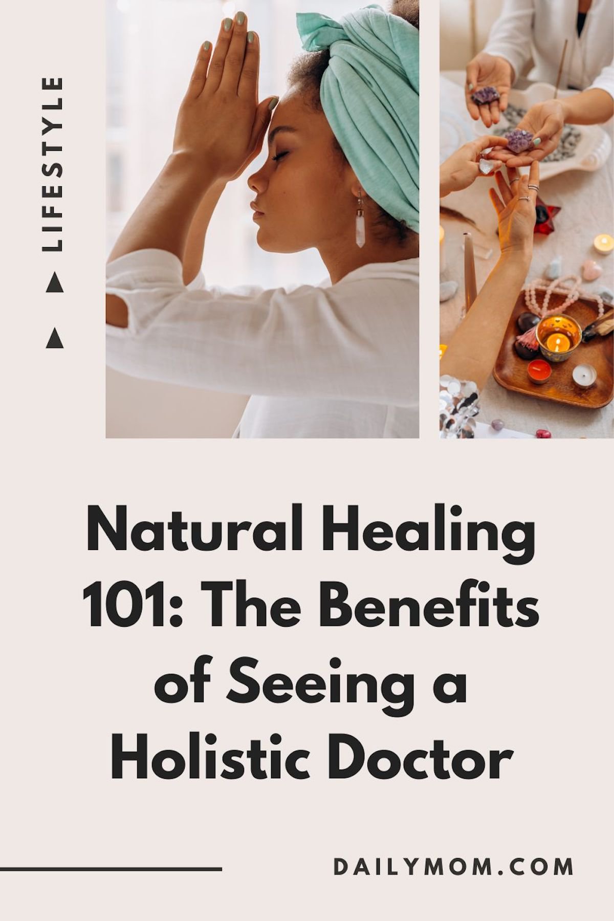 Natural Healing 101: The Benefits Of Seeing A Holistic Doctor