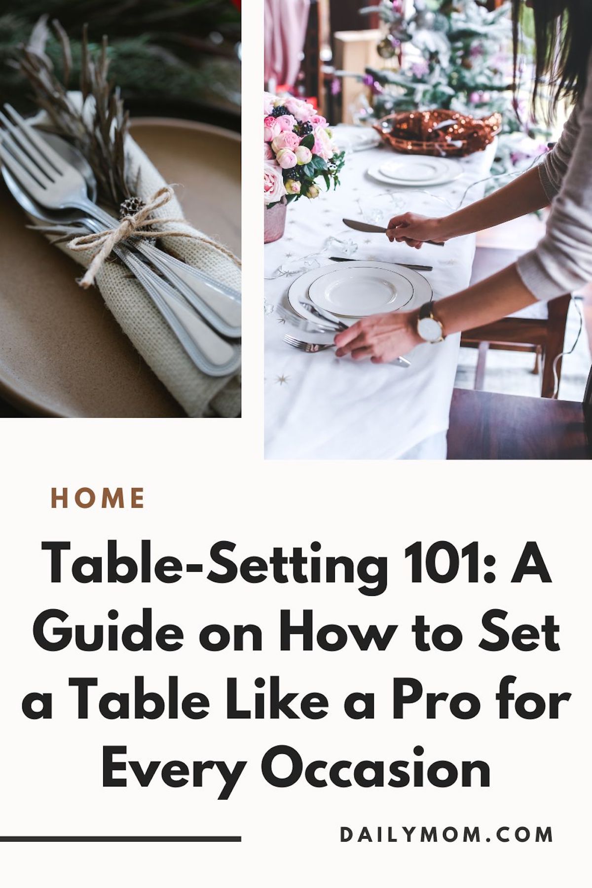 Table-Setting 101: A Guide On How To Set A Table Like A Pro For Every Occasion