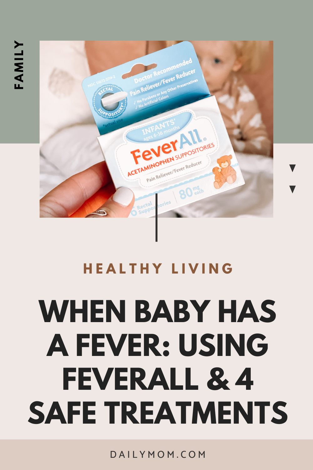 When Baby Has A Fever: Using Feverall And 4 Safe Treatments To Try