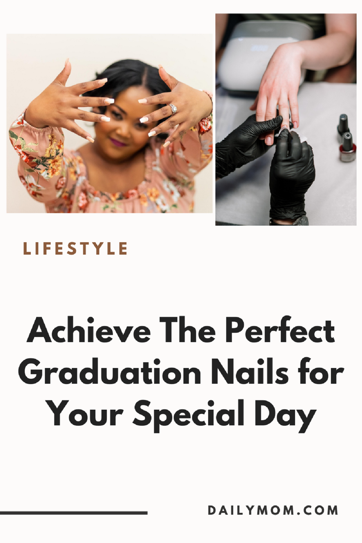 5 Ways To Achieve The Perfect Graduation Nails For Your Special Day