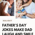 44 Father's Day Jokes To Make Dad Laugh And Smile