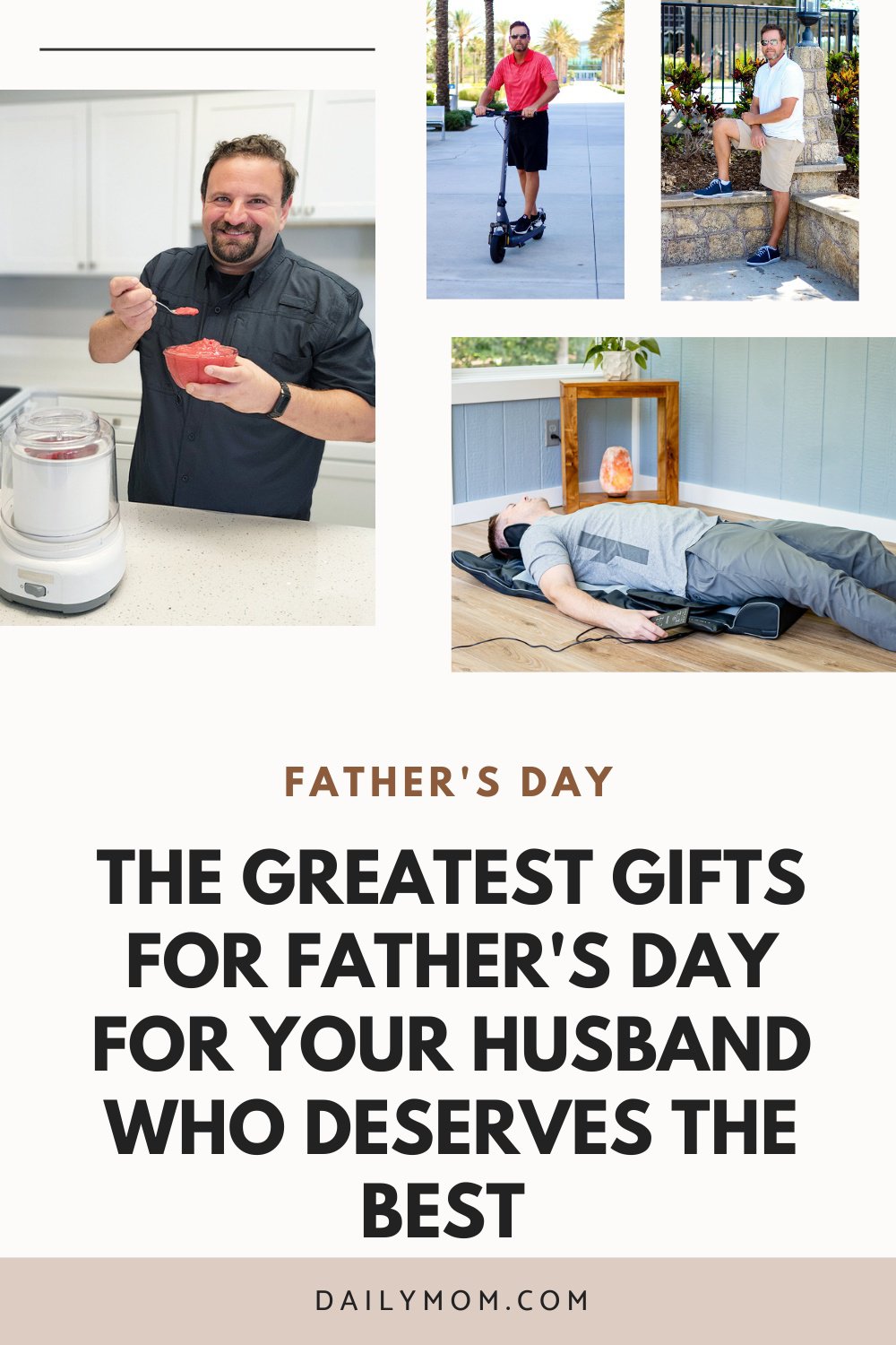 22 Greatest Gifts For Father's Day For Your Husband Who Deserves The Best