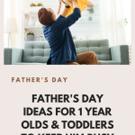 21 Adorable Father's Day Ideas For 1 Year Olds & Toddlers To Craft