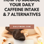 daily mom parent portal caffeine intake