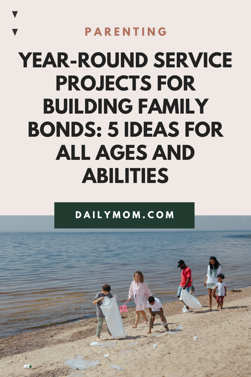 Year-Round Service Projects For Building Family Bonds: 5 Ideas For All Ages And Abilities