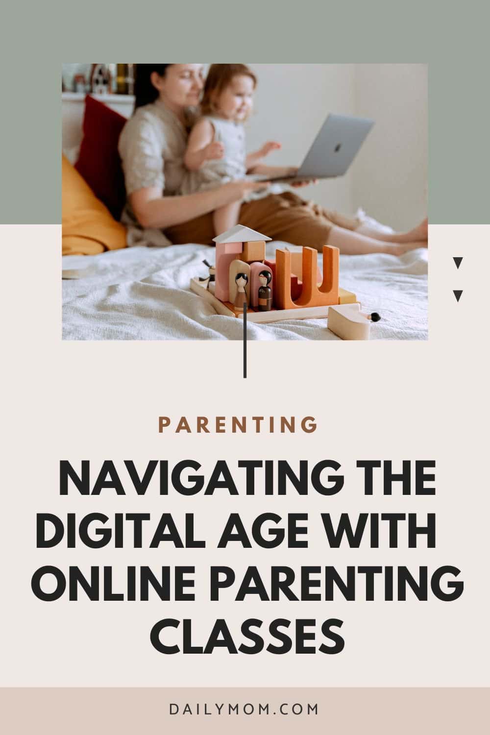 Daily Mom Parent Portal Online Parenting Classes