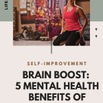 MENTAL HEALTH BENEFITS OF EXERCISE