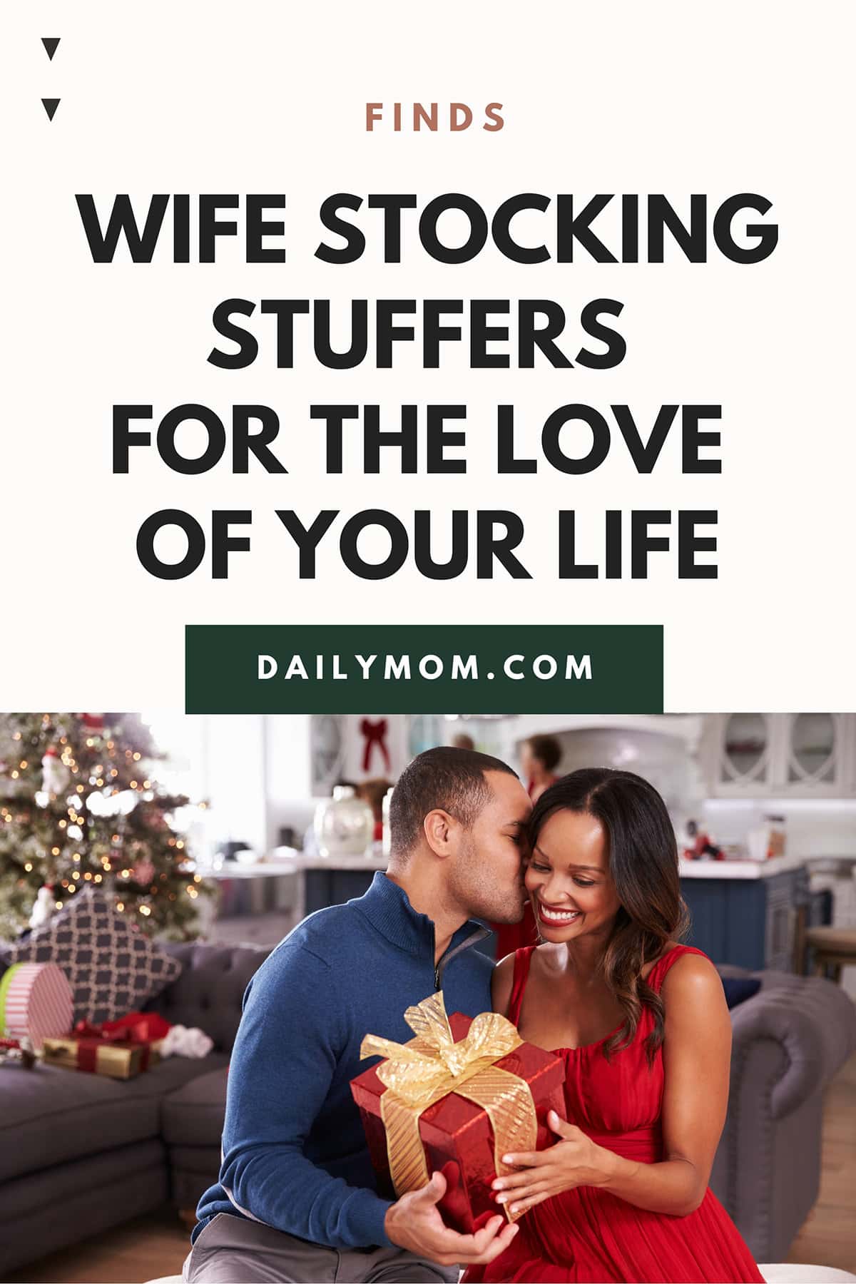 10 + Best Stocking Stuffers For Your Wife: Wife Stocking Ideas