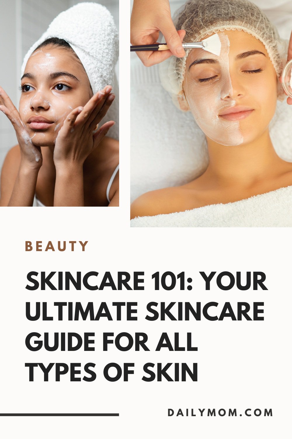 Daily Mom Parent Portal Skincare 101 Pin1