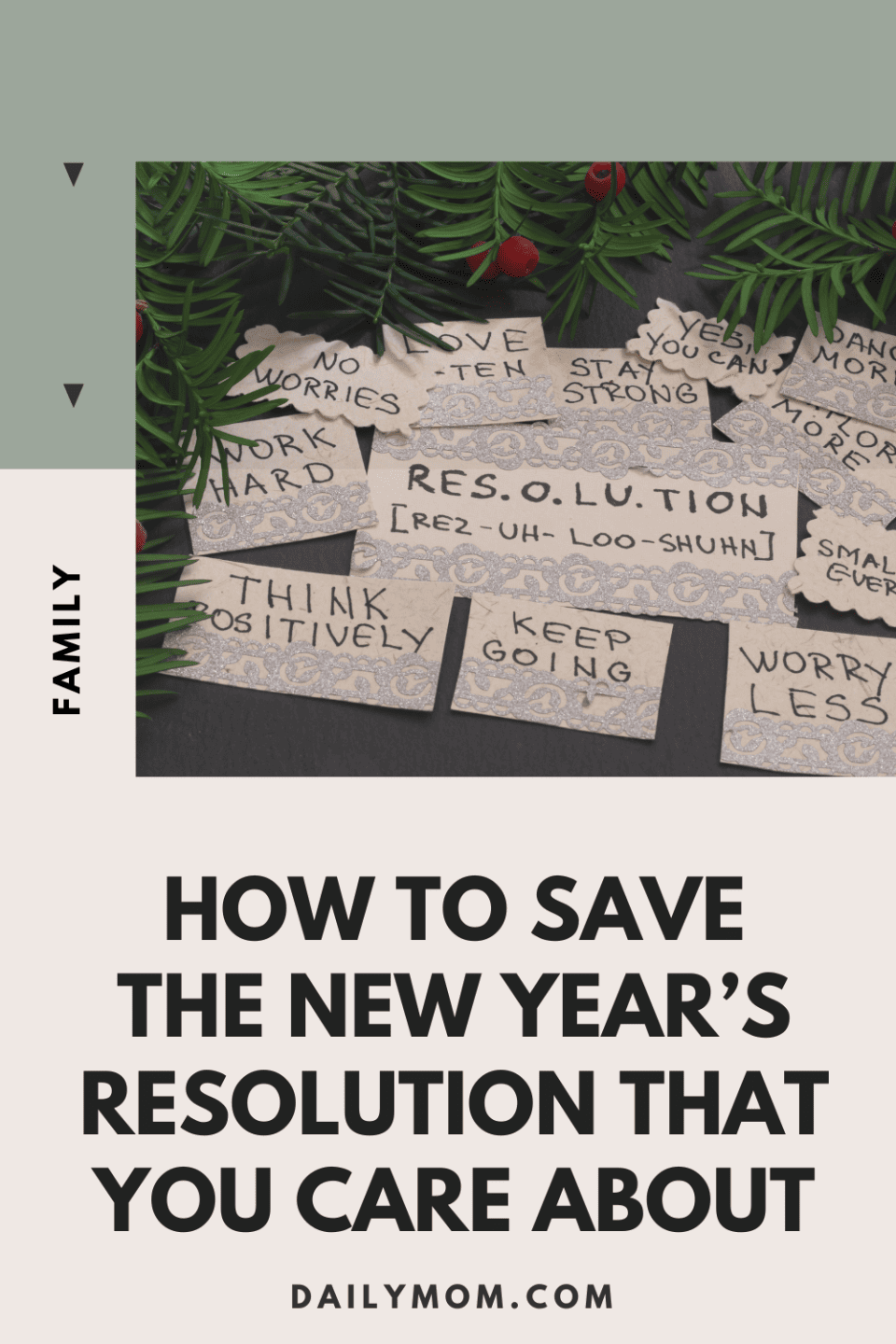 How To Save The New Years Resolution That You Care About