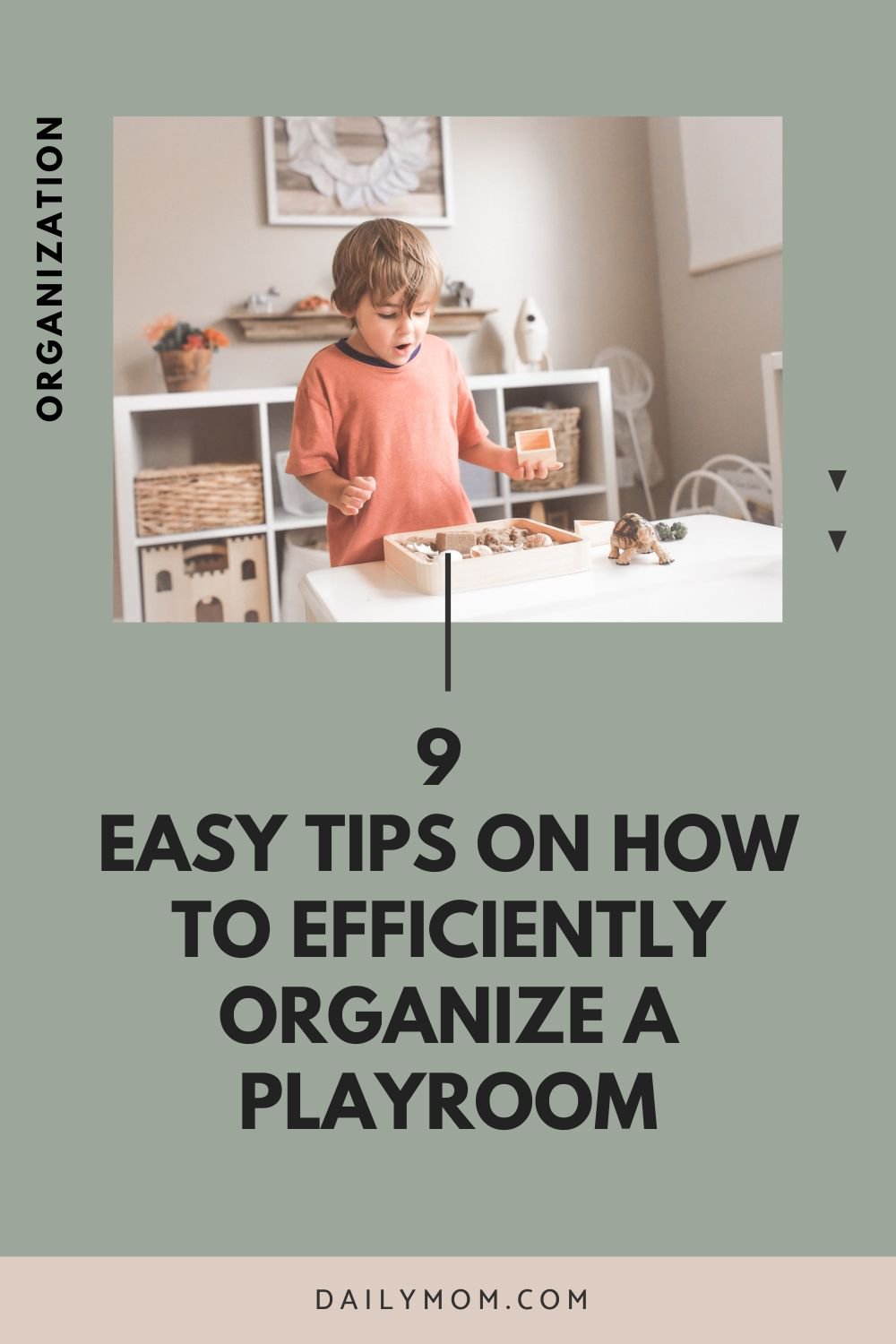 9 Easy Tips On How To Efficiently Organize A Playroom » Read Now!