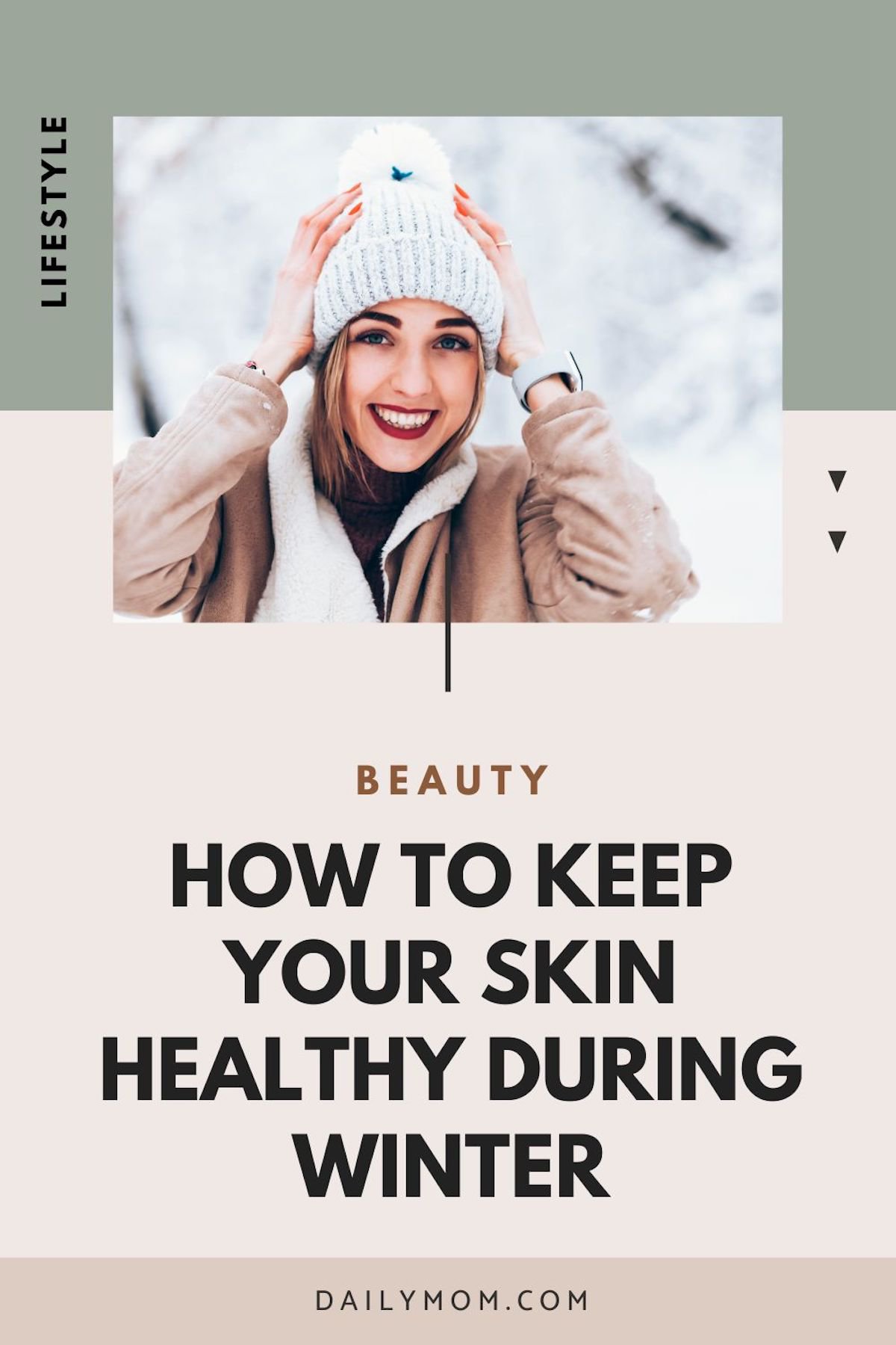 Daily Mom Parent Portal Dry Skin Routine