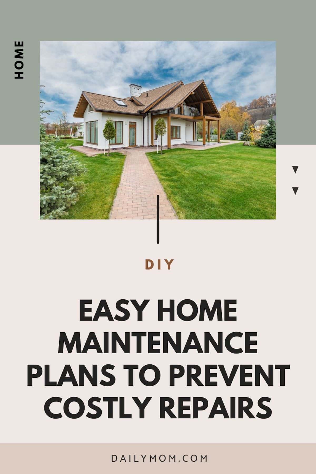 Daily Mom Parent Portal Home Maintenance Plans