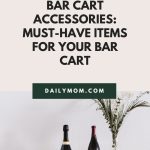 bar cart accessories