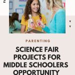 daily-mom-parent-portal-science-fair-projects-for-middle-schoolers