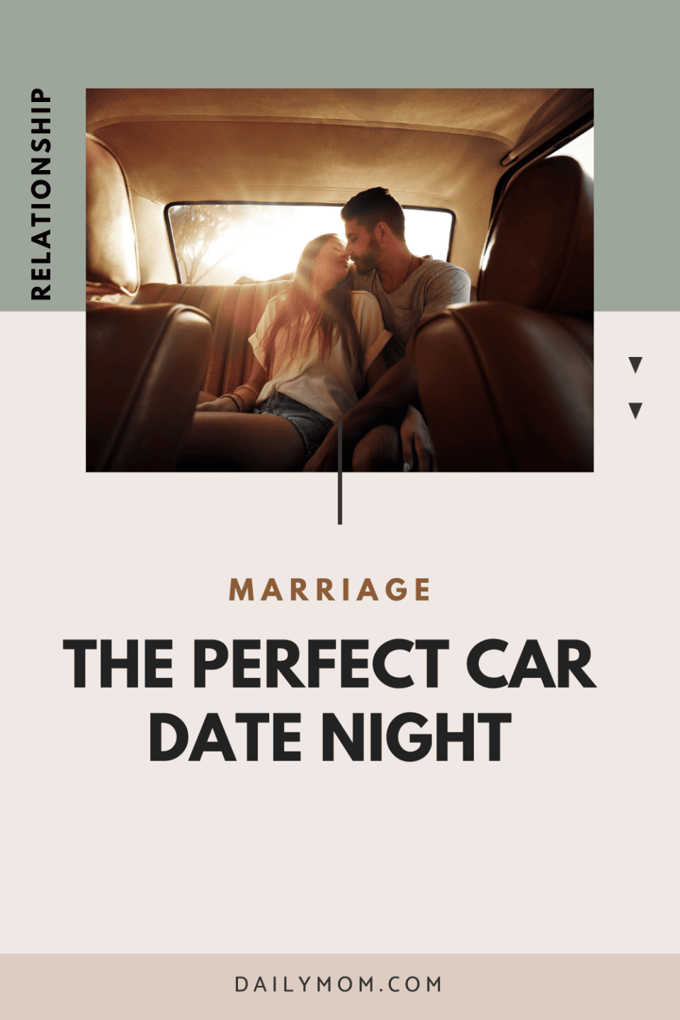 The Perfect Car Date Night Idea: Spontaneous Car Dates 1 Daily Mom, Magazine For Families