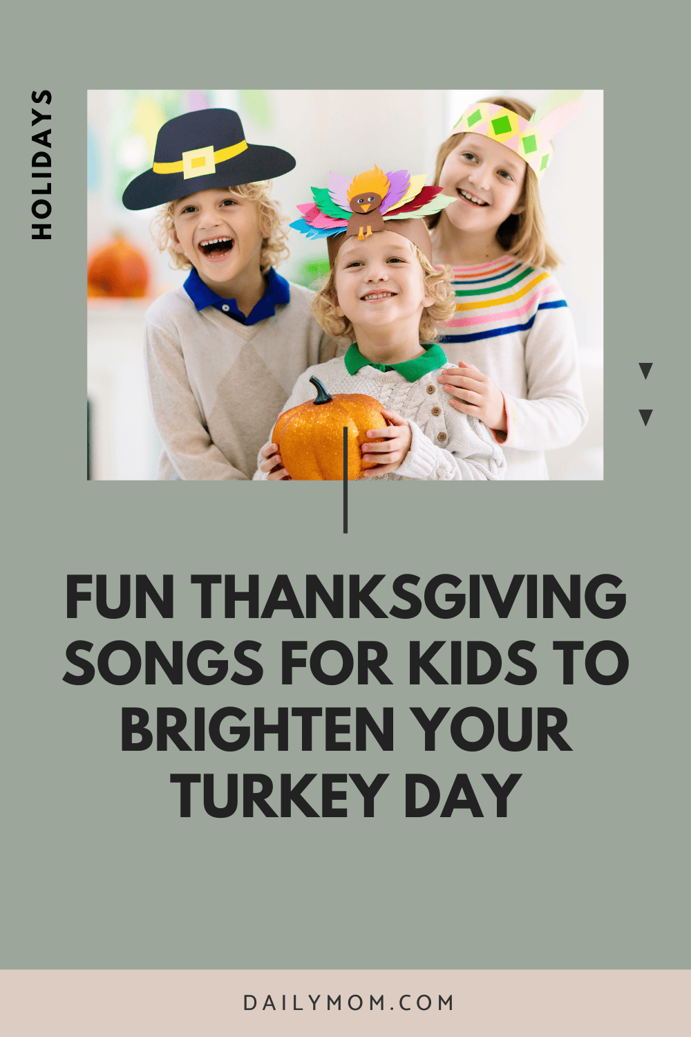Daily Mom Parent Portal Thanksgiving Songs For Kids