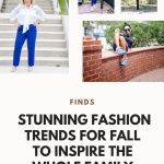 daily mom parent portal fashion trends for fall pin