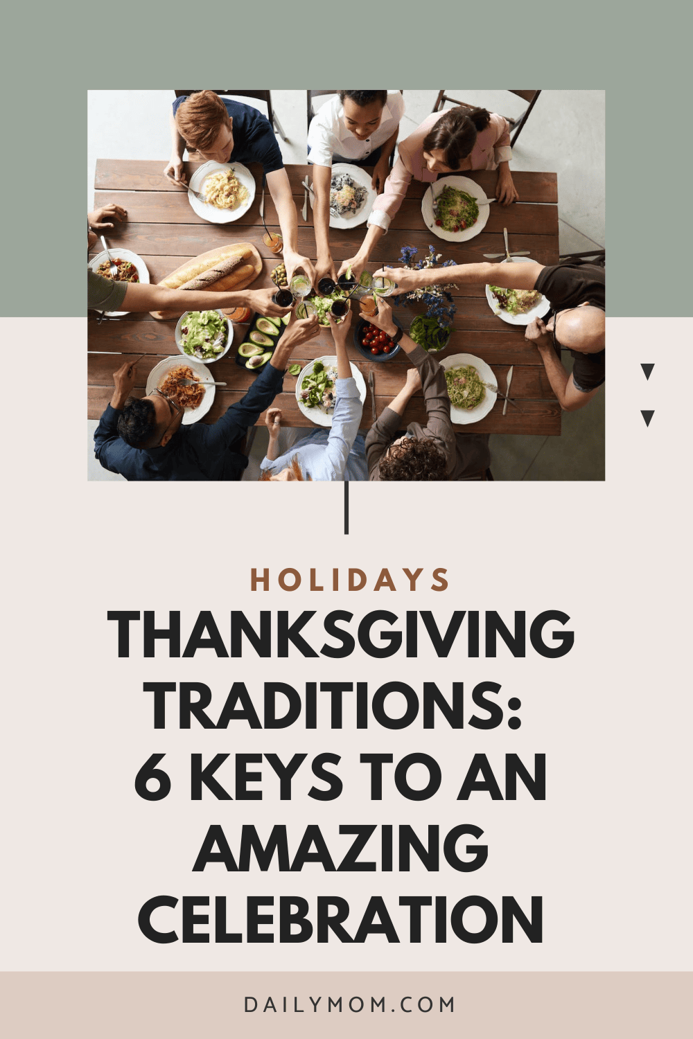 Thanksgiving Traditions Upgraded: 6 Ways To Make Your Holiday Amazing 1 Daily Mom, Magazine For Families