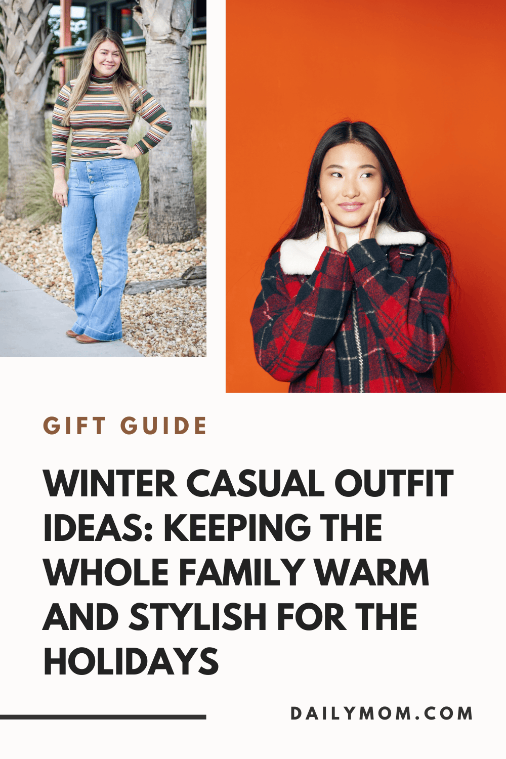 Casual Winter Outfits &Amp; Accessories That Will Keep The Whole Family Stylish For The Holidays  105 Daily Mom, Magazine For Families