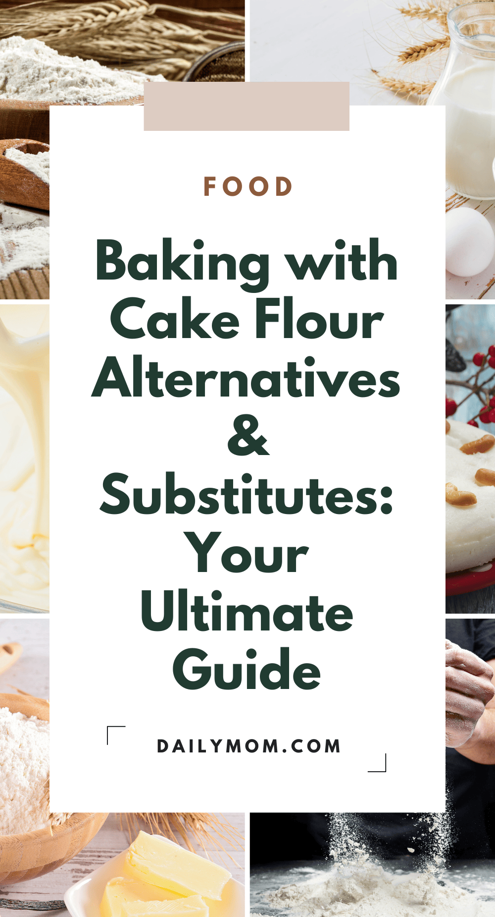 Unveiling The Best Cake Flour Substitute Or Simply Make Cake Flour For Your Baked Goods 3 Daily Mom, Magazine For Families