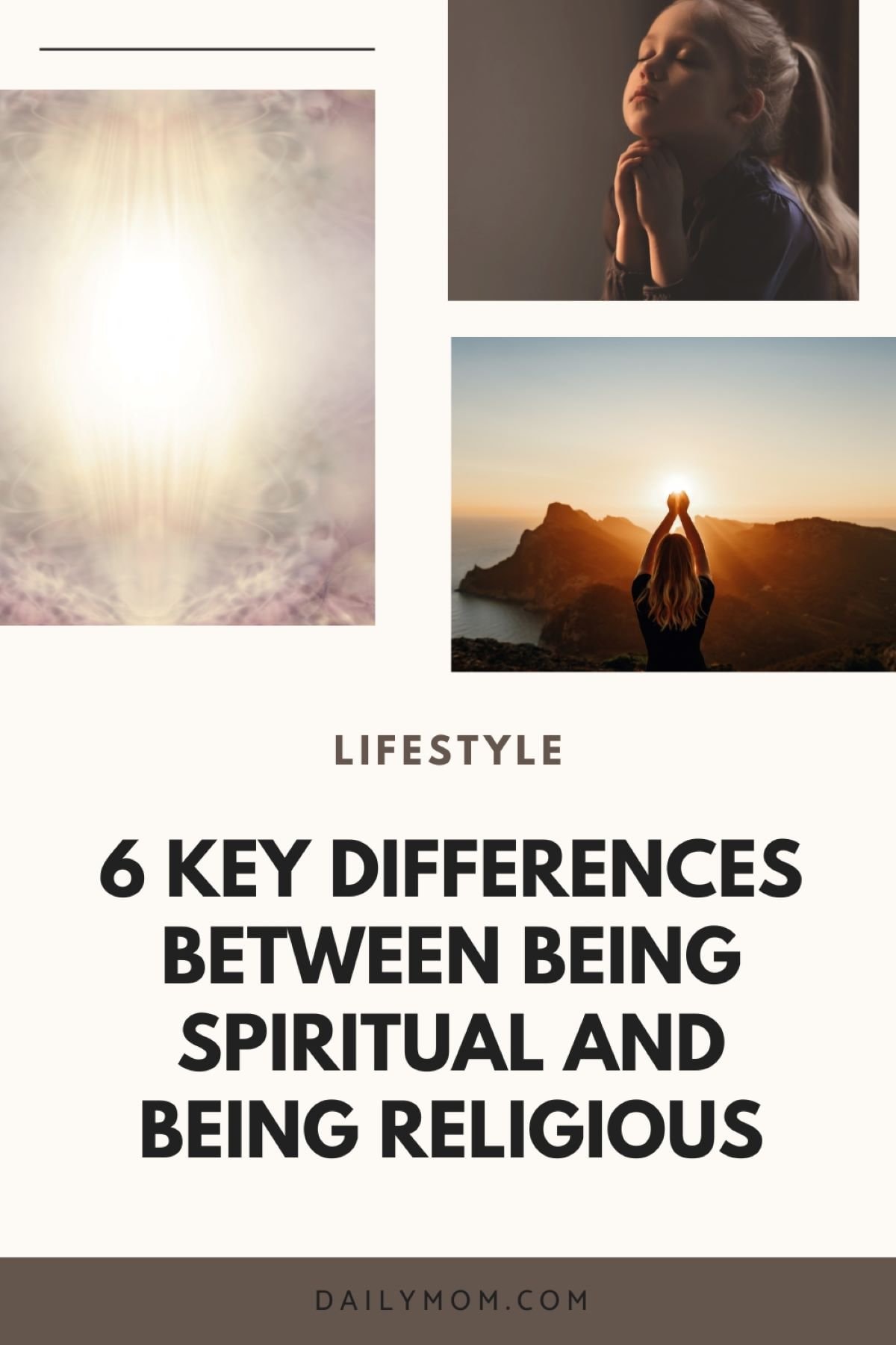 Spirituality Vs Religion: 6 Key Differences To Consider In Your Personal Spiritual And Religious Practices 6 Daily Mom, Magazine For Families