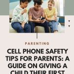 daily mom parent portal cell phone safety tips for parents