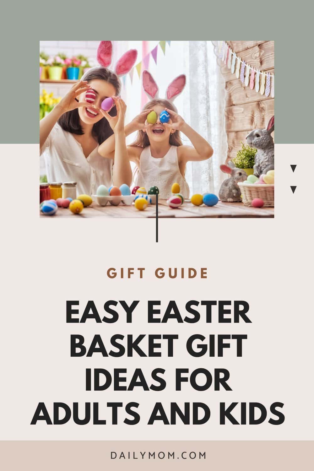 Daily Mom Parent Portal Easy Easter Gifts
