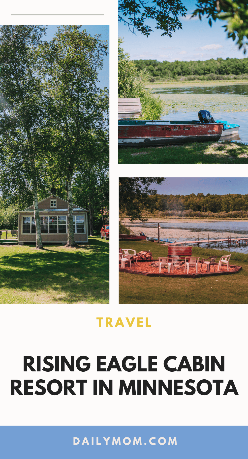 3 Perfect Reasons to Have Your Next Minnesota Vacation at Rising Eagle Resort on Jessie Lake in Talmoon, MN 82 Daily Mom, Magazine for Families