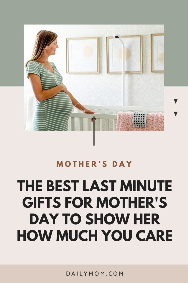 The Best Last Minute Gifts For Mother'S Day To Show Her How Much You Care 89 Daily Mom, Magazine For Families
