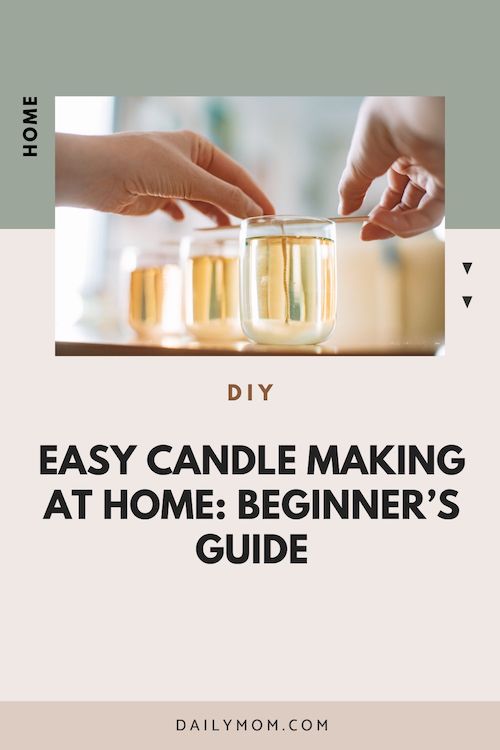 A Sparkling Introduction To Candle Making: A Complete Guide Daily Mom Parent Portal Candle Making