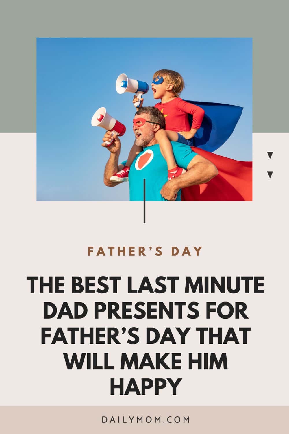 The Best Last Minute Dad Presents For Father'S Day That Will Make Him Happy 91 Daily Mom, Magazine For Families
