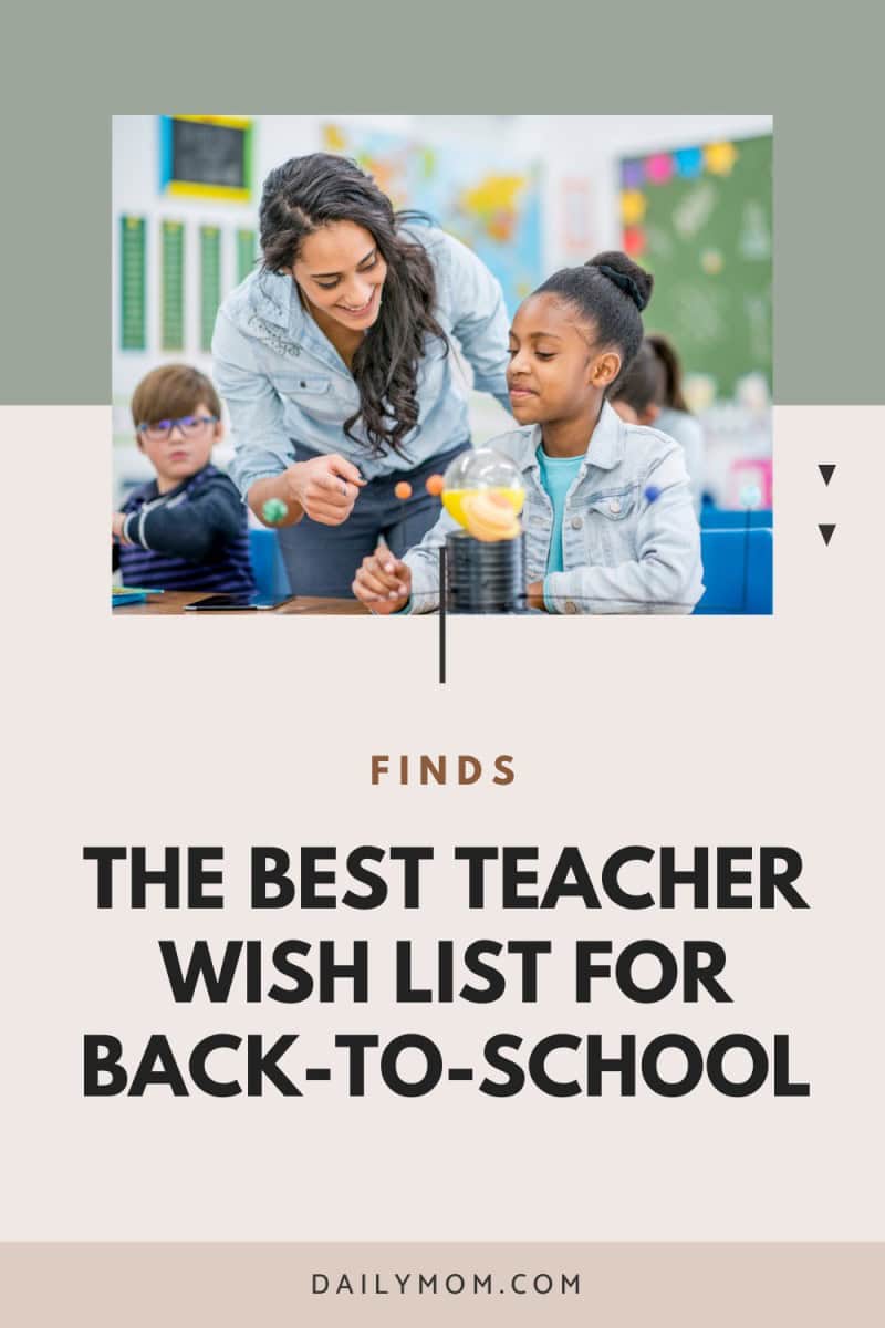 The Best Teacher Wish List For Back-To-School 69 Daily Mom, Magazine For Families