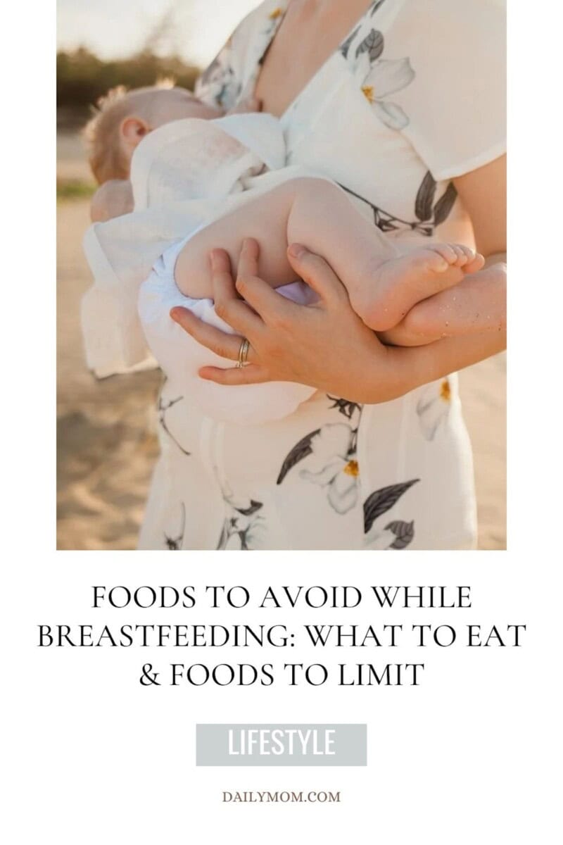 9 Foods to Avoid While Breastfeeding: What to Eat & Foods to Limit 7 Daily Mom, Magazine for Families 9 Foods To Avoid While Breastfeeding: What To Eat &Amp; Foods To Limit 1 Daily Mom, Magazine For Families