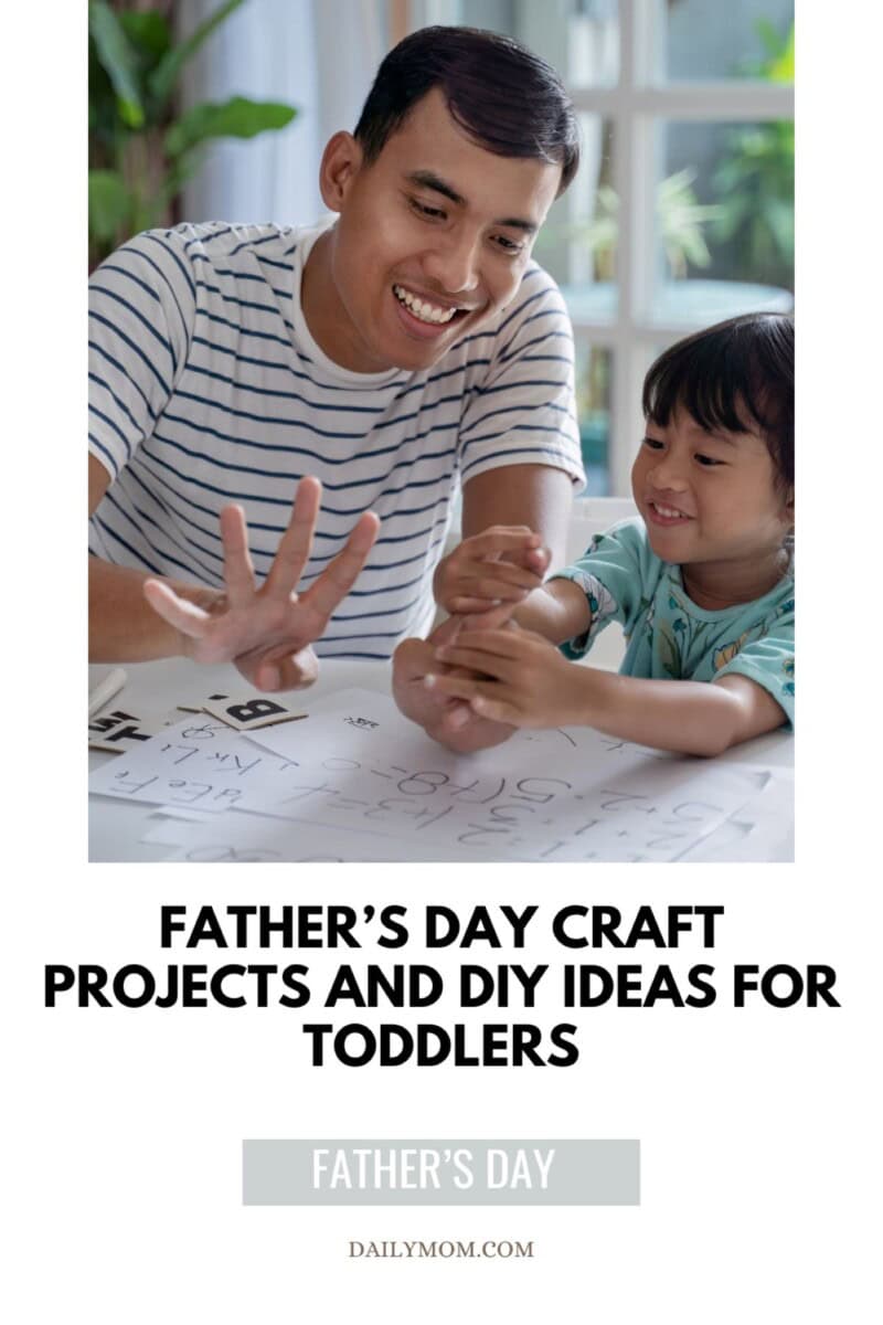 Fathers Day Craft Projects And Diy Gift Ideas For Toddlers: 5 Easy Fun Activity Ideas For Kids And Dad 6 Daily Mom, Magazine For Families