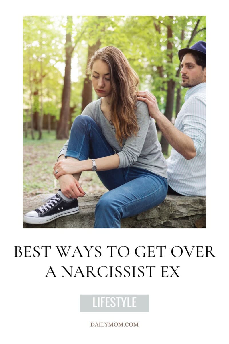 How To Get Over A Narcissist Ex And Best Ways To Emotionally Detach 4 Daily Mom, Magazine For Families