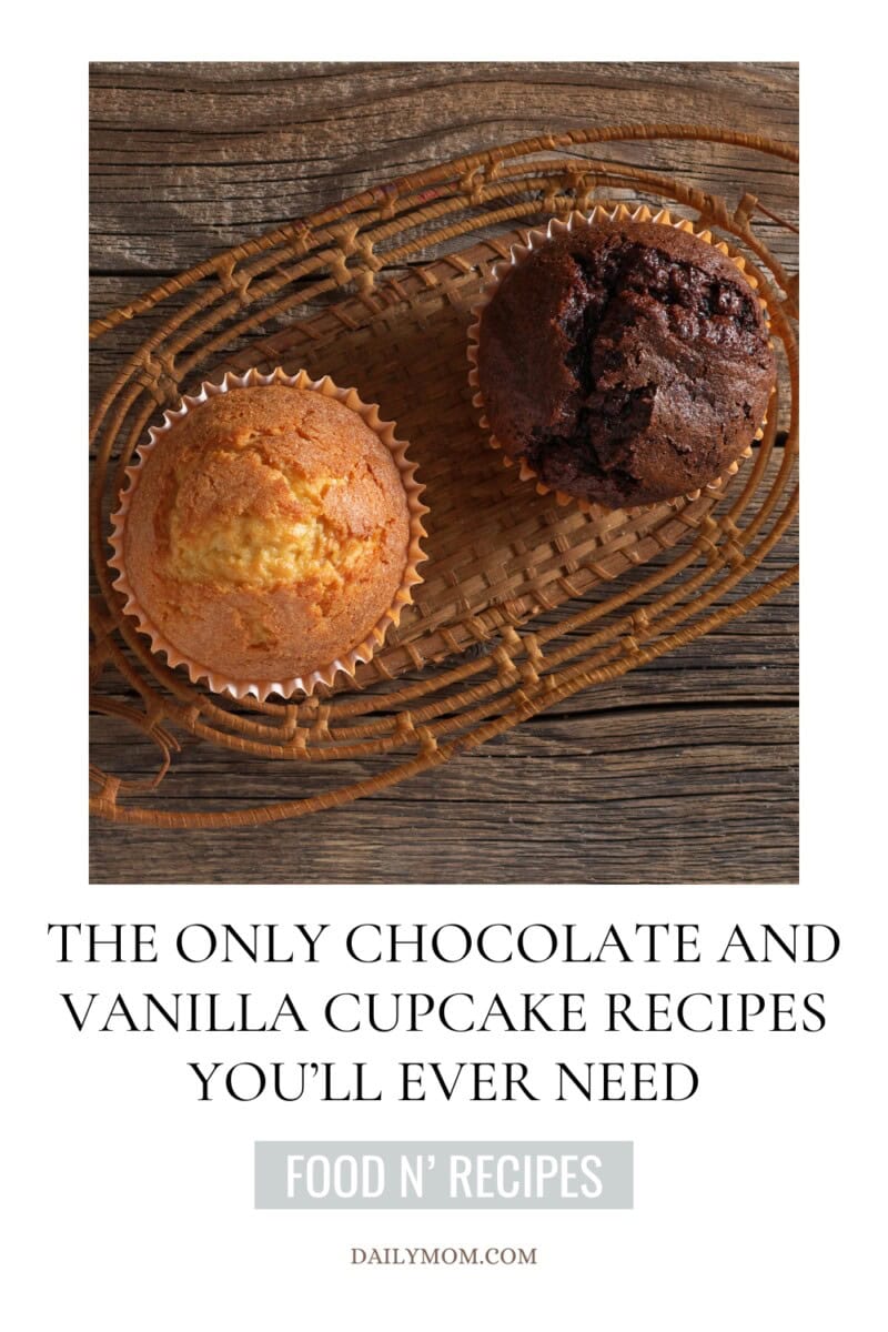2 Classic Cupcake Recipes: Homemade Moist Chocolate & Best Vanilla Cupcake Recipes Made Easy 6 Daily Mom, Magazine for Families 2 Classic Cupcake Recipes: Homemade Moist Chocolate &Amp; Best Vanilla Cupcake Recipes Made Easy 6 Daily Mom, Magazine For Families