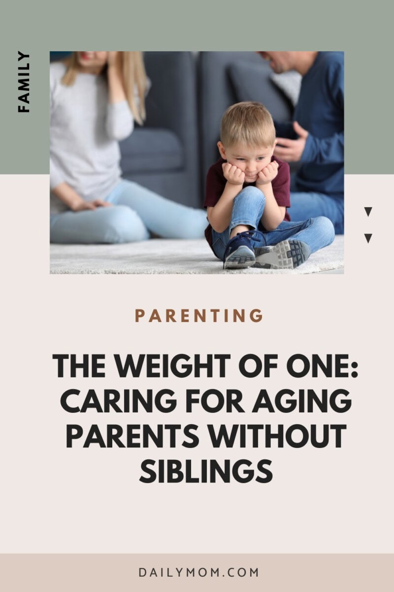 One And Done: What Does It Mean For Family, Care, And Aging Parents As We Age? 2 Daily Mom, Magazine For Families