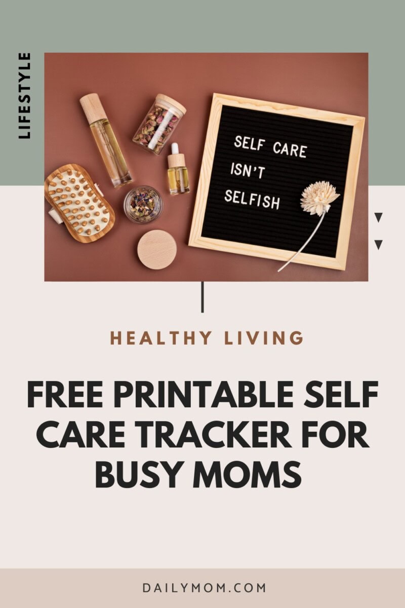 Free Printable Self Care Tracker For Moms: Daily Pdf Planner To Track Mood, Habits, And Your Best Self 2 Daily Mom, Magazine For Families