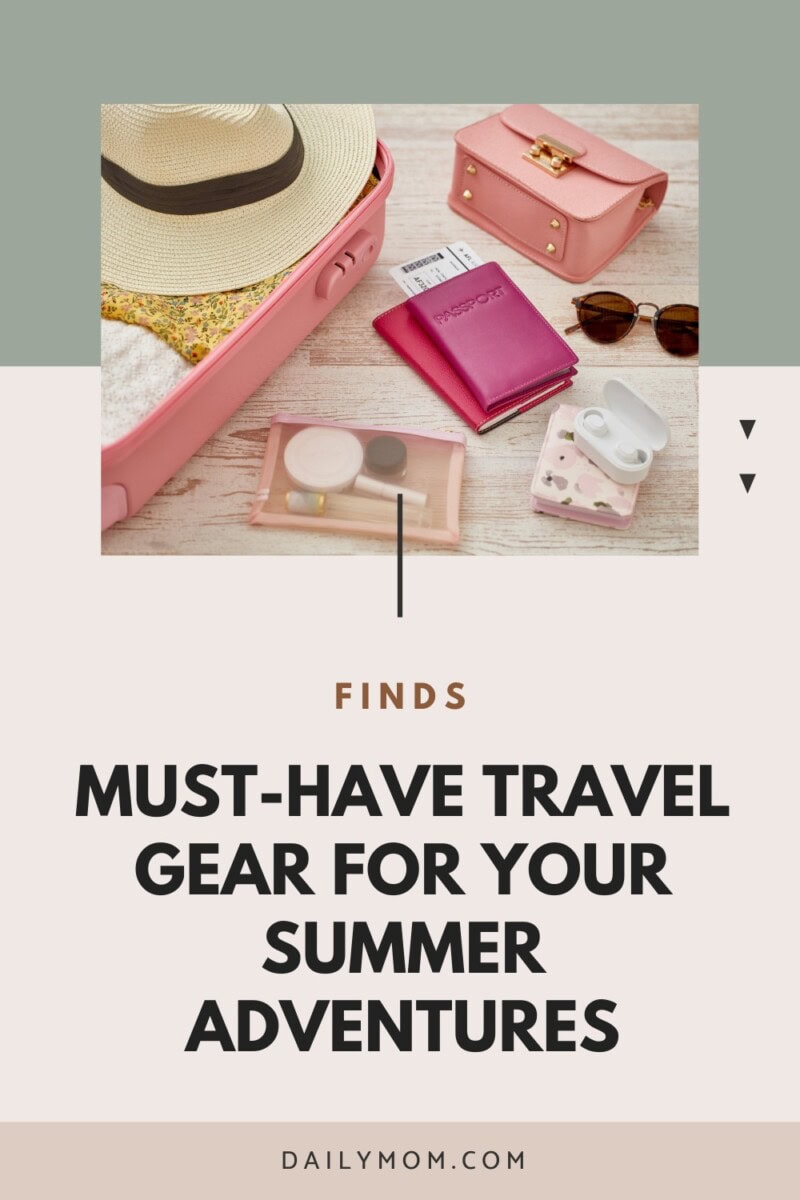 Best Gear For Traveling: Essential Travel Gear And Accessories For Families, Tech Lovers, And Adventurers 142 Daily Mom, Magazine For Families