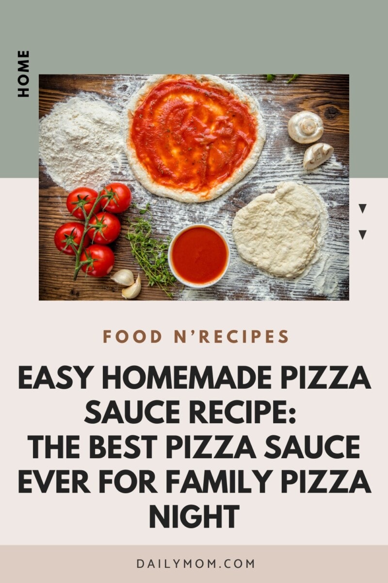 Easy Homemade Pizza Sauce Recipe: The Best Pizza Sauce Ever for Family Pizza Night 4 Daily Mom, Magazine for Families Easy Homemade Pizza Sauce Recipe: The Best Pizza Sauce Ever For Family Pizza Night 4 Daily Mom, Magazine For Families