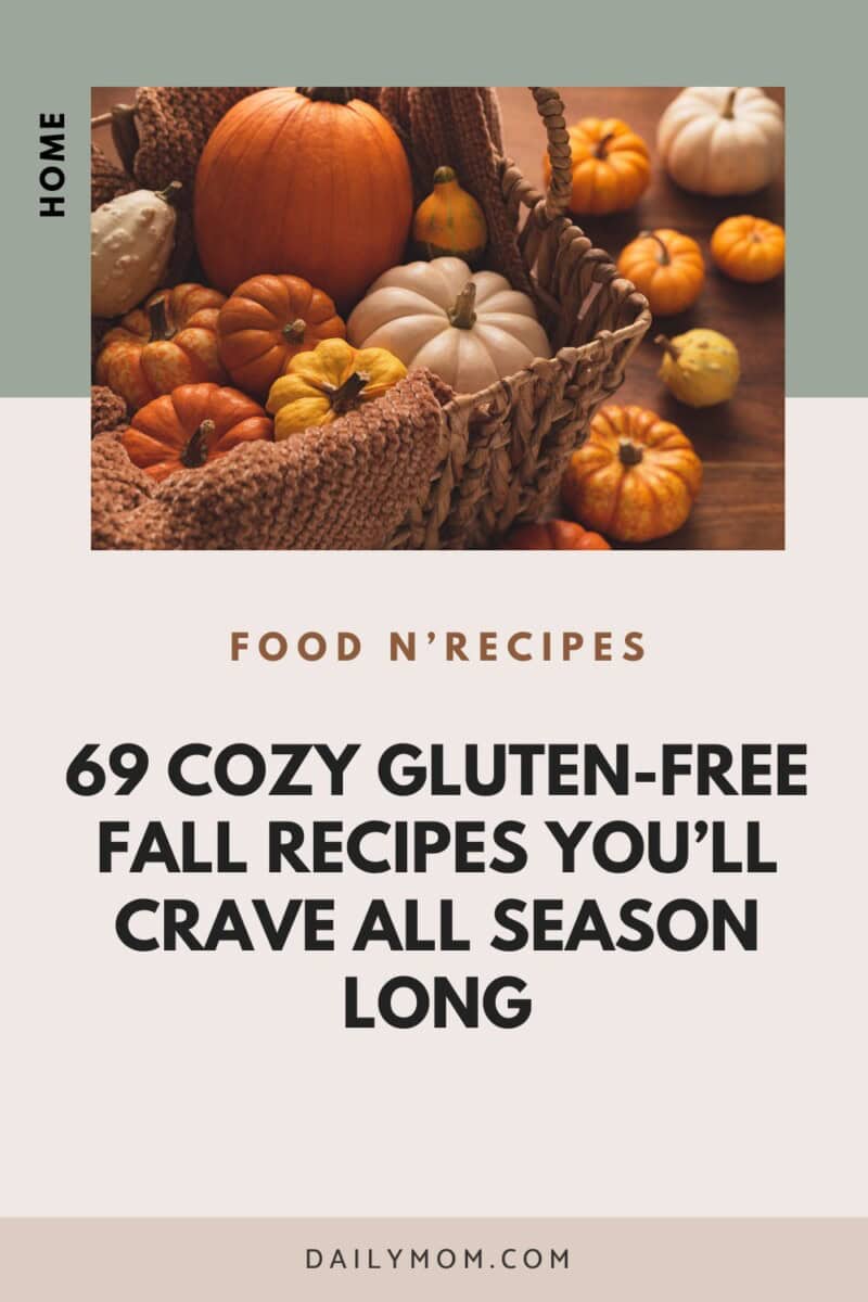 69 Delicious &Amp; Favorite Gluten Free Fall Recipes For Cozy Autumn Dinner Meals 118 Daily Mom, Magazine For Families