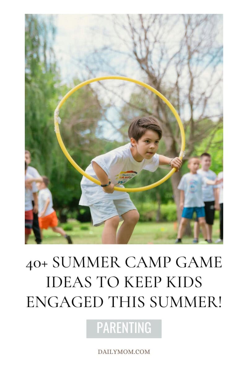 40+ of the Best Fun Summer Camp Games for Kids: Get Outdoors and Be a Happy Camper 6 Daily Mom, Magazine for Families 40+ Of The Best Fun Summer Camp Games For Kids: Get Outdoors And Be A Happy Camper 5 Daily Mom, Magazine For Families